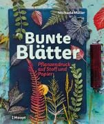 Bunte Blätter Pflanzendruck auf Stoff und Papier - Hardcover bücher Buchzentrum CH 